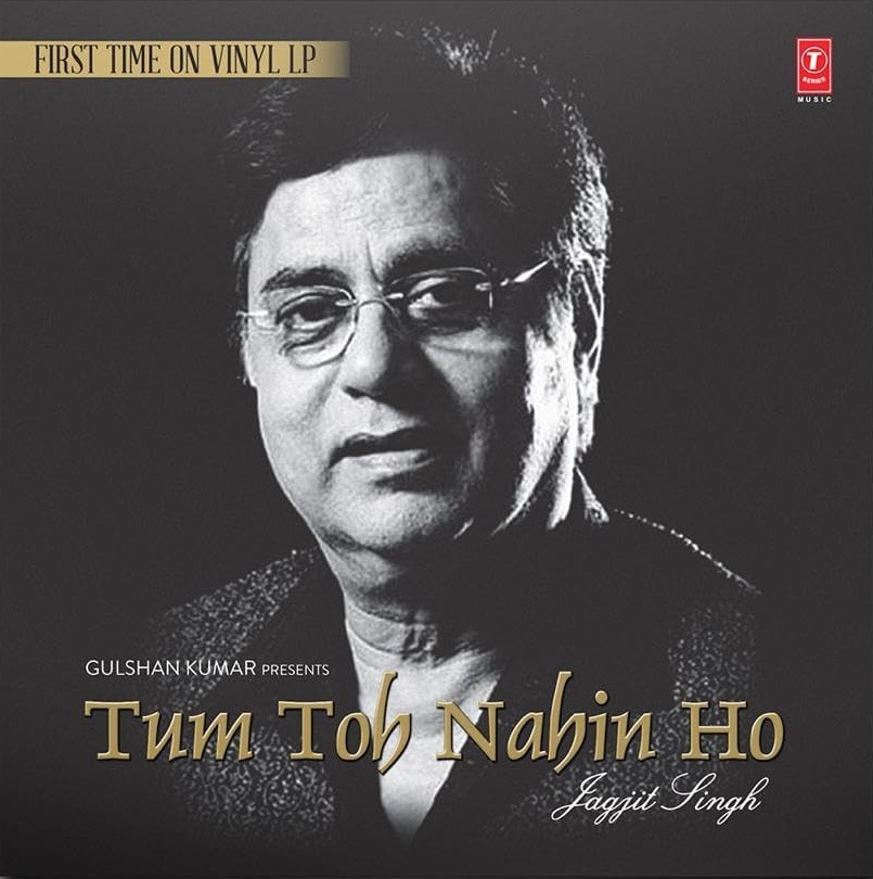 TUM TOH NAHIN HO : JAGJIT SINGH - VINYL RECORD